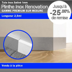 Plinthe Renovation Inox Satiné Brossé sur Mesure