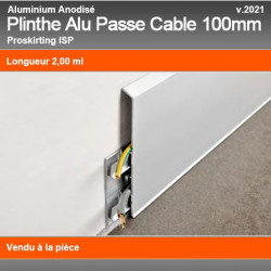 Plinthe Alu Anodisé Passe Cable ISP 100mm